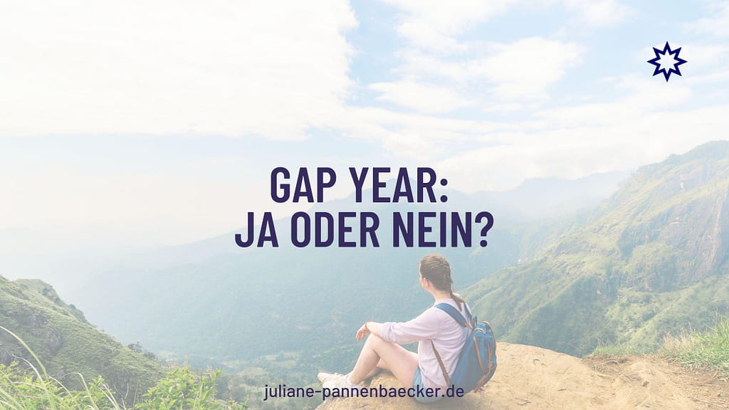 Gap Year ja oder nein?