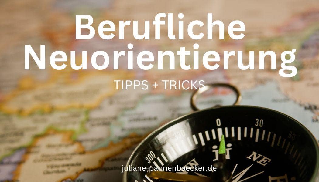 BIil zu Blogbeitrag "Berufliche Neuorientierung - Tipps und Tricks"